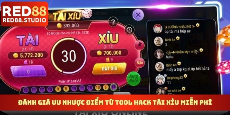 Đánh giá ưu nhược điểm từ tool hack tài xỉu miễn phí