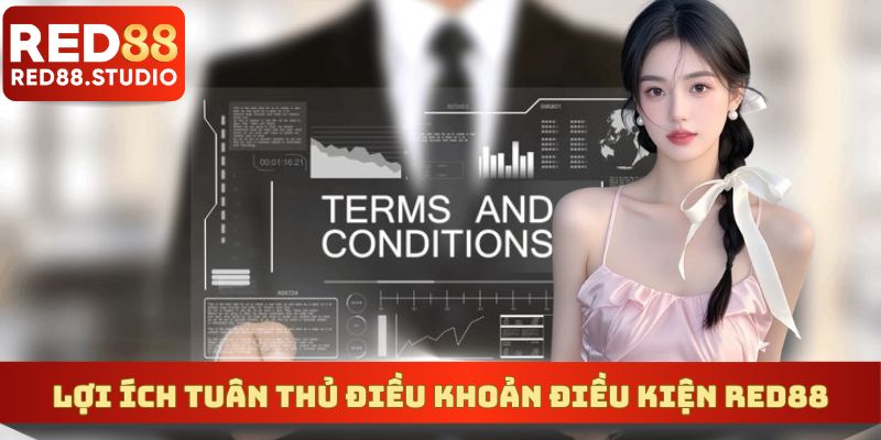 Tuân thủ quy định điều khoản mang đến nhiều lợi ích