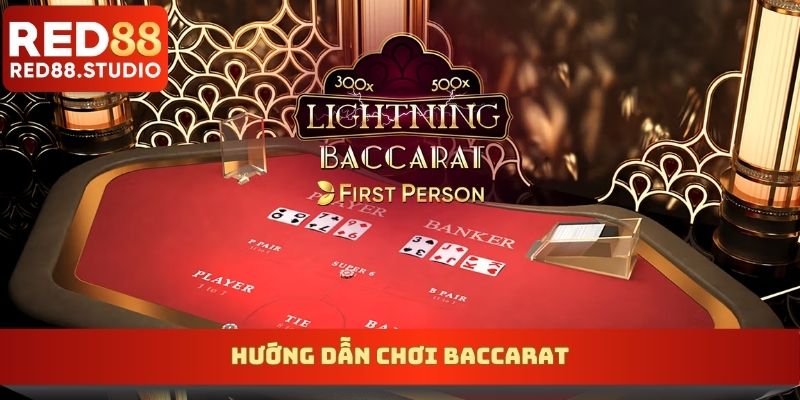 Hướng dẫn chơi baccarat