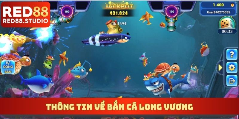 Người mới cần biết một số thông tin về Bắn Cá Long Vương