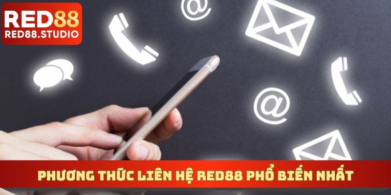 Phương thức liên lạc với CSKH cổng cược uy tín phổ biến nhất